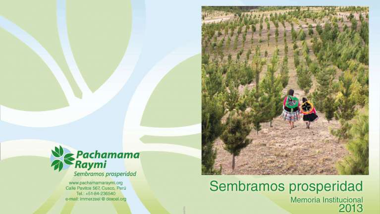Informe Anual 2013 Pachamama Raymi 